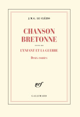 Chanson bretonne / l'enfant et la guerre