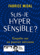 Suis-je hypersensible ?