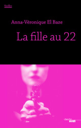 La fille au 22