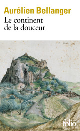 Le continent de la douceur