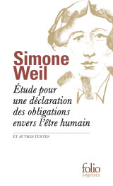 étude pour une déclaration des obligations envers l'être humain et autres textes