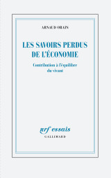 Les savoirs perdus de l'économie