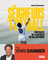 Les seigneurs du football