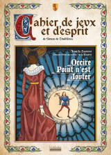 Cahier de jeux et d'esprit de simon de thuillières