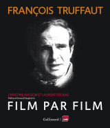 François truffaut, film par film