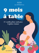 9 mois à table