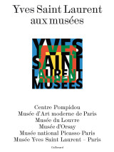 Yves saint laurent aux musées