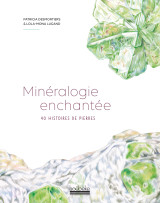 Minéralogie enchantée