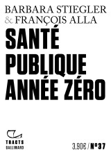 Santé publique année zéro