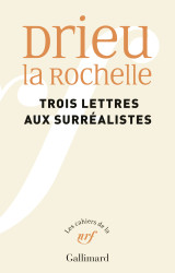 Trois lettres aux surréalistes