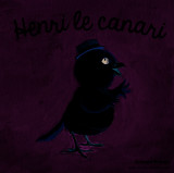 Henri le canari