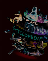 La grande encyclopédie