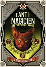 L'anti-magicien, 5