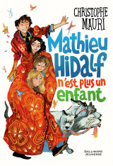 Mathieu hidalf n'est plus un enfant