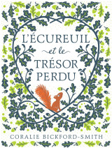 L'écureuil et le trésor perdu