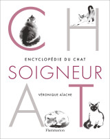 Encyclopédie du chat soigneur