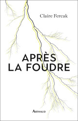 Après la foudre