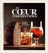 Au coeur de la fermentation