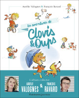 Clovis et oups - les aventures de clovis & oups