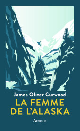 La femme de l'alaska