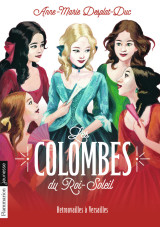 Les colombes du roi-soleil