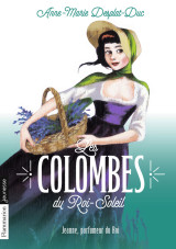 Les colombes du roi-soleil