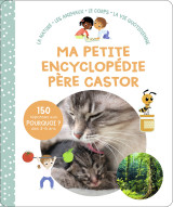 Ma petite encyclopédie père castor - 3-6 ans