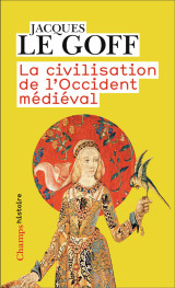 La civilisation de l'occident médiéval