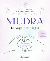 Mudra, le yoga des doigts