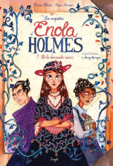 Les enquêtes d'enola holmes - tome 7 et la barouche noire