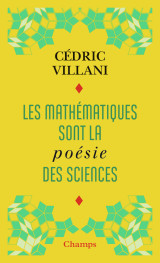 Les mathématiques sont la poésie des sciences