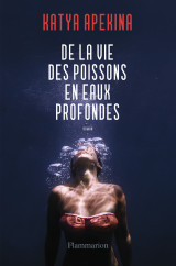 De la vie des poissons en eaux profondes