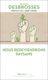 Nous redeviendrons paysans