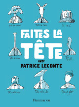 Faîtes la tête !