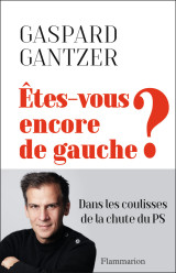 êtes-vous encore de gauche ?