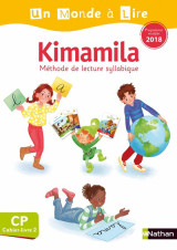 Un monde à lire - kimamila - série blanche - cahier livre 2 cp version 2019