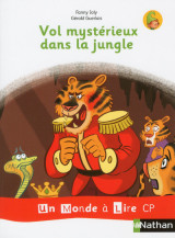 Un monde à lire - série blanche - album 5 cp - vol mystérieux dans la jungle - 2019