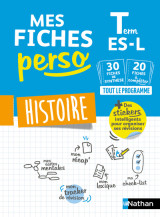 Mes fiches perso histoire term es-l