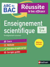 Abc réussite enseignement scientifique 1re