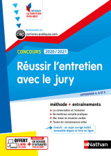 Réussir l'entretien avec le jury - concours 2020-2021 - n32 catégorie a/b/c - (ifp) 2020