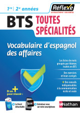 Vocabulaire d'espagnol des affaires bts toutes spécialités - guide réflexe n31 - 2020