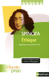 Les intégrales de philo - spinoza, ethique (appendices aux parties i et iv)