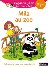 Regarde je lis! une histoire à lire tout seul - mila au zoo niveau 2