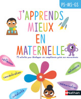 J'apprends mieux en maternelle ps/ms/gs (dès 3ans)