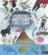 L'incroyable histoire de la vie sur terre