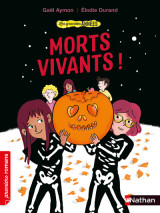 Les grandes années : morts-vivants !