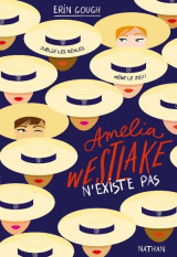 Amelia westlake n'existe pas