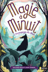 Magie à minuit - tome 2 les passages du chaos