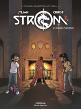 Strom t2 - le collectionneur