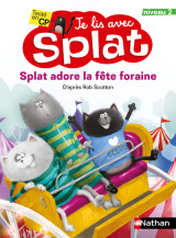 Je lis avec splat : splat adore la fête foraine - niveau 2